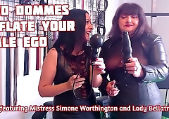 Two Dommes Deflate Your Male Ego - Lady Bellatrix And Simone Worthington With Inflatable Butt Plugs