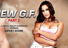 New G.F. - 2 featuring Ashley Adams - NaughtyAmericaVR