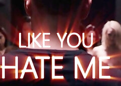 Fuck Me Like You Hate Me