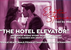 The Hotel Elevator - An Erotic Audio Story Read By Mia Hart [female/male] [female Read] [stranger] [anonymous Sex]