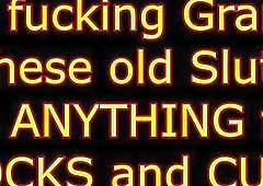 Those Old Harlots Do Everything for Ramrods and Cum