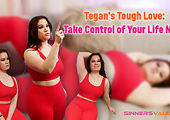 Tegan Trex - Tegan's Tough Love: Take Control Of Your Life Now