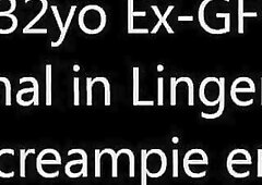 Seamed nylons, and hawt underware my Ex-GF gets a lengthy slow anal workout finishing with her booty full of my seed...Sorry the camera was clearly st